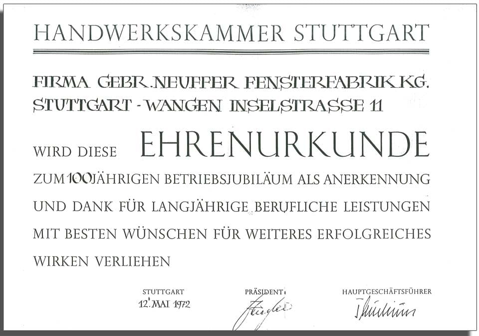 Certificate of Honour awarded by the Stuttgart Chamber of Commerce on the company’s 100th company anniversary